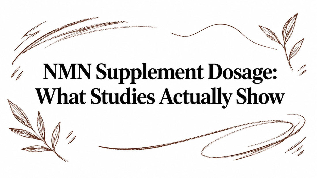 NMN Supplement Dosage: What Studies Actually Show
